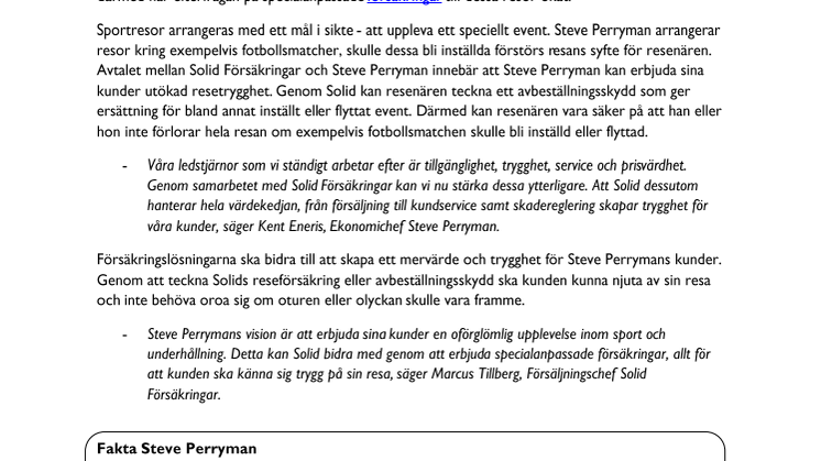 Solid Försäkringar försäkrar Steve Perrymans sportresekunder