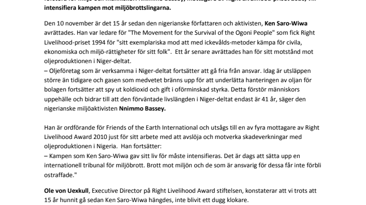 Nigerianske miljöaktivisten Nnimmo Bassey:  ”Det är dags att sätta upp en internationell tribunal för miljöbrott.”