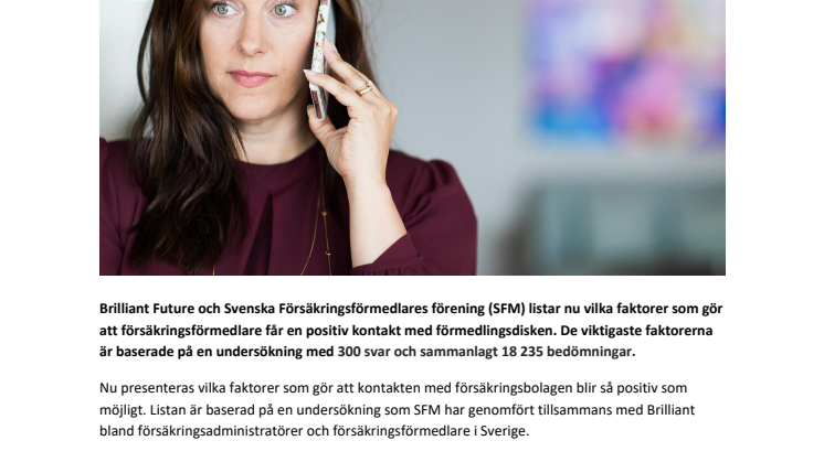  Försäkringsbranschens viktigaste faktorer för att skapa  en positiv upplevelse
