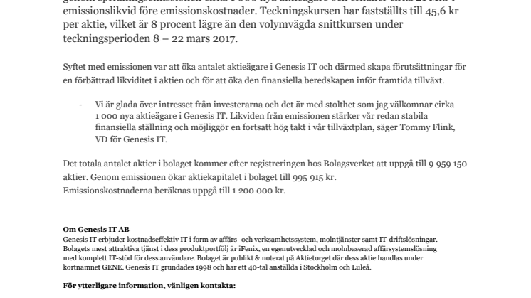 Spridningsemissionen i Genesis IT är avslutad - bolaget tillförs cirka 20 Mkr och 1 000 nya aktieägare