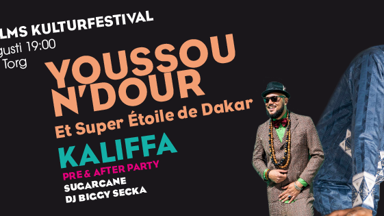 Selam &  Stockholms Kulturfestival presenterar Youssou N'Dour och Kaliffa, 18 augusti, Gat scenen