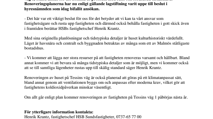 HSBs renoveringsplaner för Ribershus på Tessins väg 1 godkända av hyresnämnden.