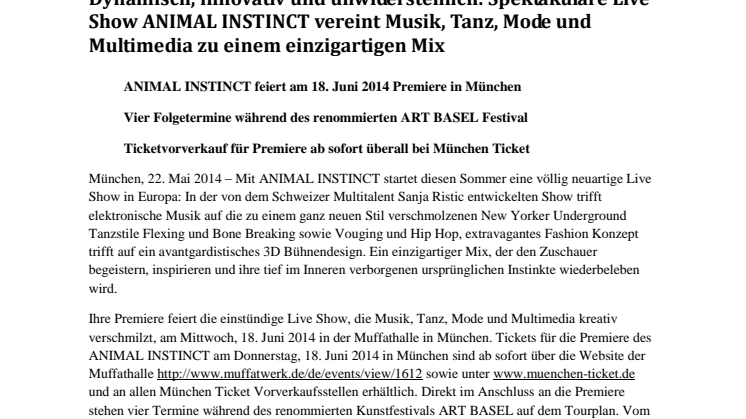 Dynamisch, innovativ und unwiderstehlich: Spektakuläre Live Show ANIMAL INSTINCT vereint Musik, Tanz, Mode und Multimedia zu einem einzigartigen Mix