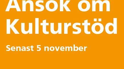 Sista ansökningsdag för Kulturstöd 5 november