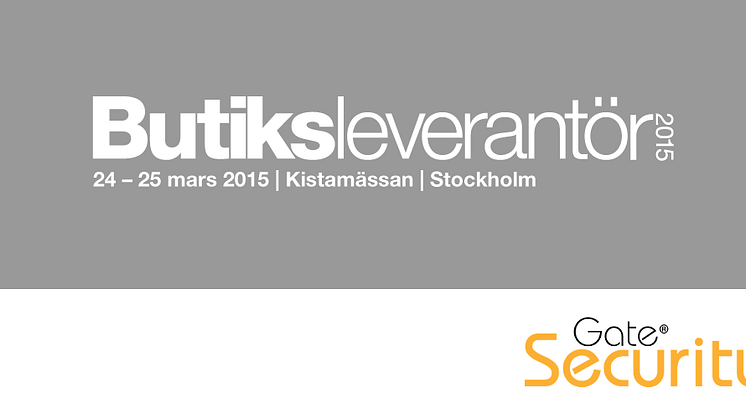 Gate Security på Butiksleverantör 2015, Kistamässan