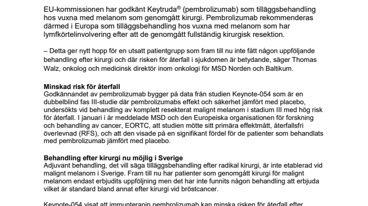 Keytruda ger nytt hopp för patienter som opererats för hudcancer
