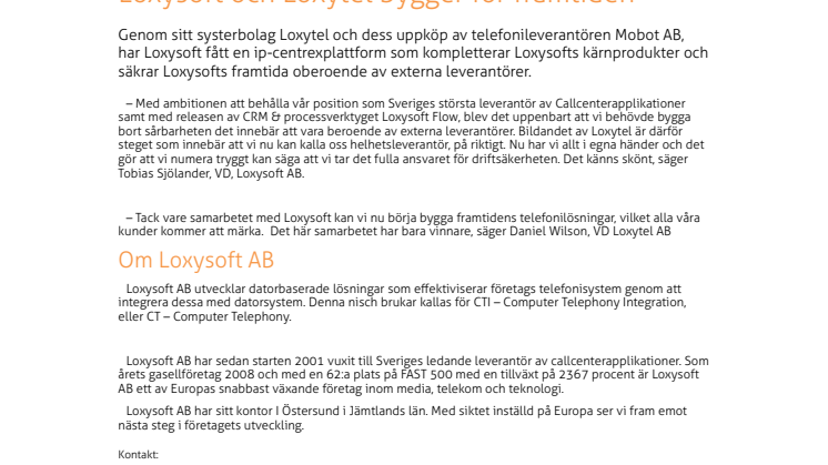 Loxysoft och Loxytel bygger för framtiden