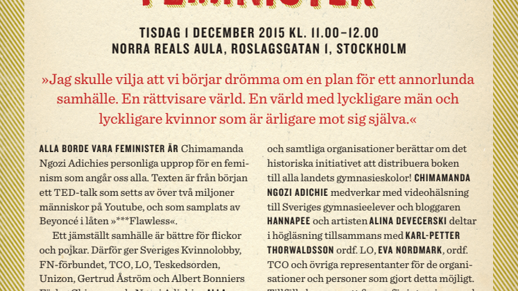 Chimamanda Ngozi Adichies bok Alla borde vara feminister gåva till alla elever i årskurs 2 på gymnasiet