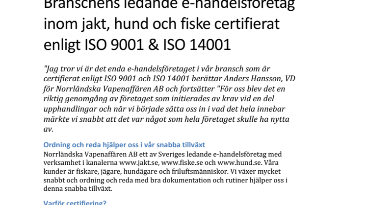 Branschens ledande e-handelsföretag inom jakt, hund och fiske certifierat enligt ISO 9001 & ISO 14001