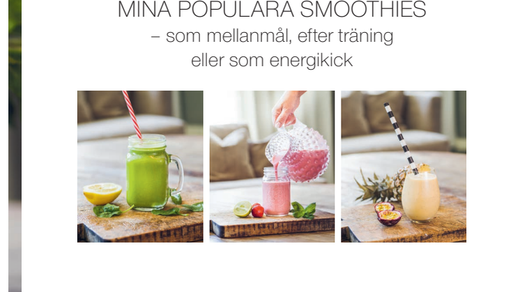 Utdrag ur Smoothies - Middag hos mig av Johanna Toftby