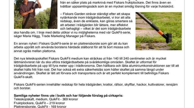 Fiskars QuikFit klarar allt från ogräsrensning till fruktplockning 