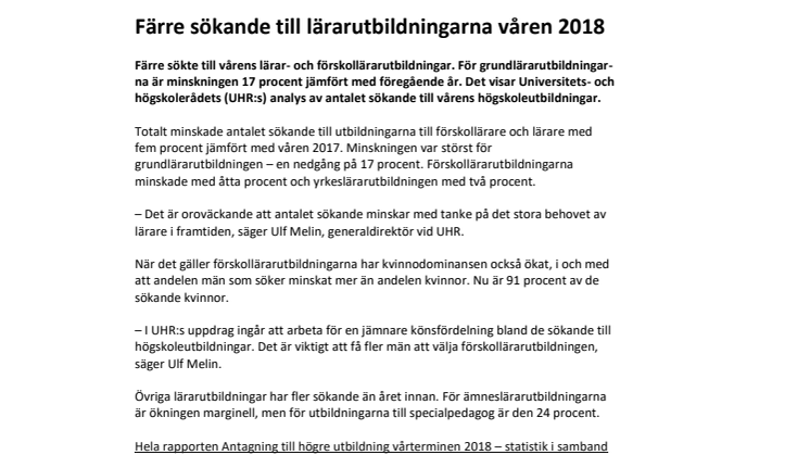 Färre sökande till lärarutbildningarna våren 2018
