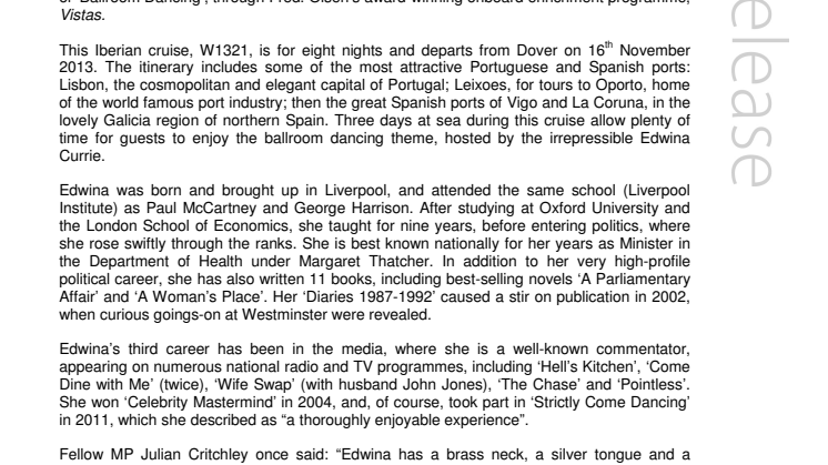 Join former MP Edwina Currie on a cruise to Spain and Portugal with Fred. Olsen Cruise Lines 
