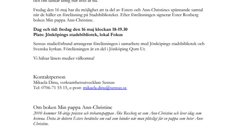 Ester Roxberg och hennes pappa Ann-Christine föreläser i Jönköping