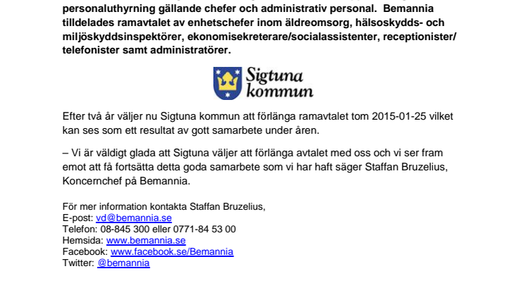 Sigtuna kommun väljer att förlänga avtalet med Bemannia