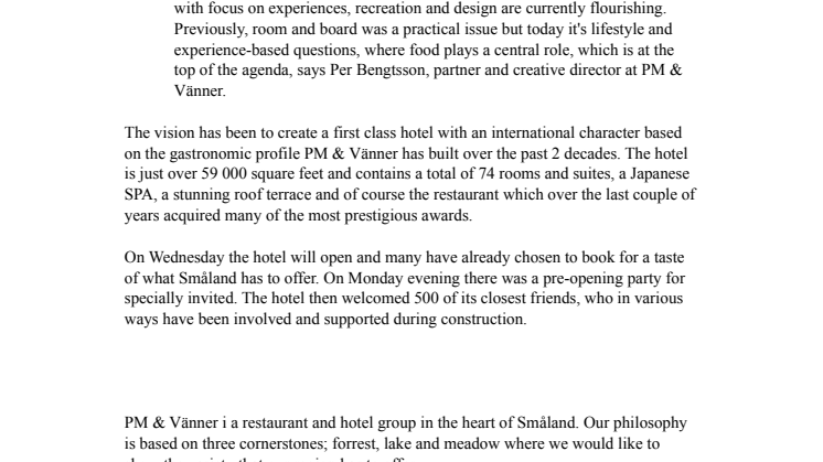 Invigning av PM & Vänner Hotel