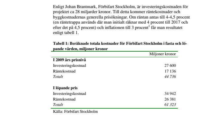 FÖRBIFART STOCKHOLM - KOSTNADER / Riksdagens Utredningstjänst (RUT)