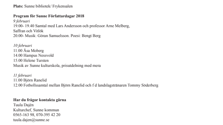 Sunne Författardagar med Åsa Moberg och Björn Ranelid