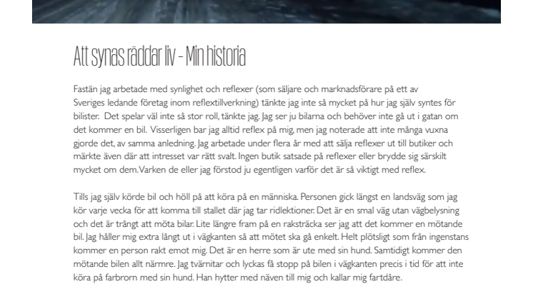 Att synas räddar liv – Reflexrörelsen