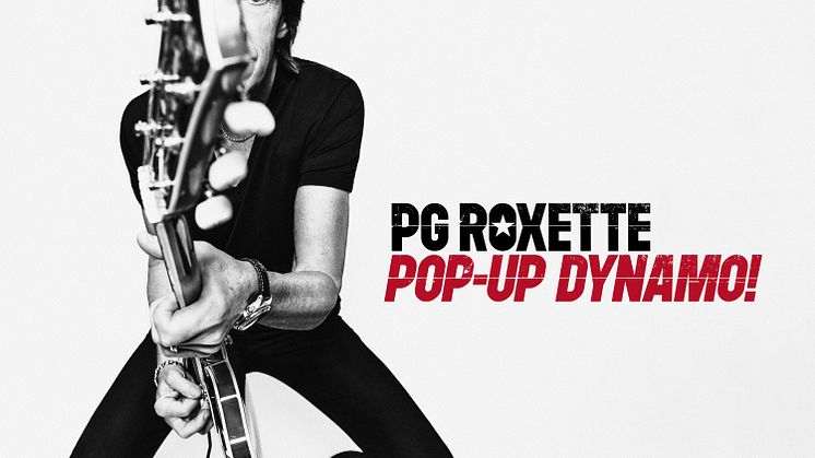 PG Roxette – ”Pop-Up Dynamo!”