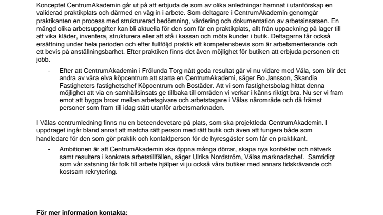 Skandia Fastigheter och Väla hjälper fler till arbete med CentrumAkademin