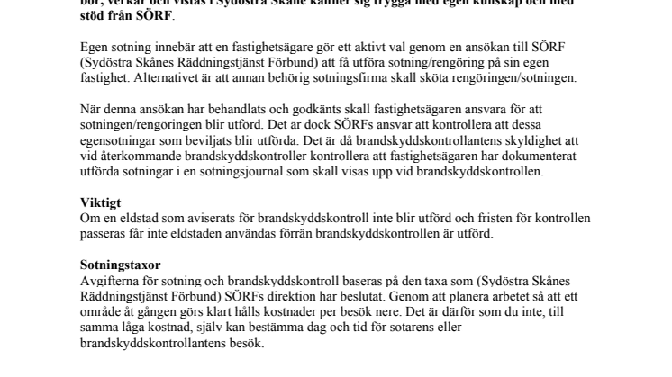 Vad gäller vid egen sotning?