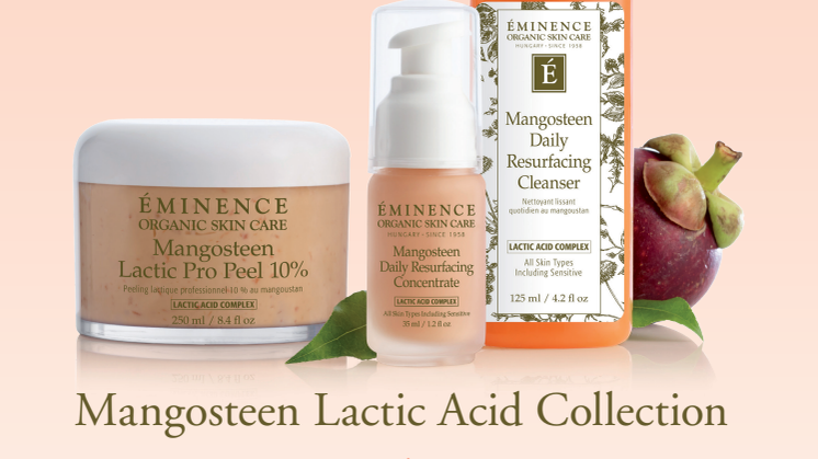 Éminence lanserar Mangosteen Lactic Acid Collection