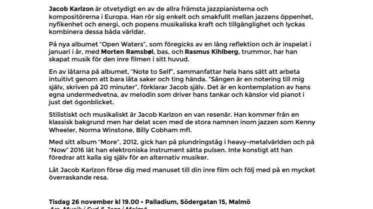 Jacob Karlzon på hemmaplan med nya plattan "Open Waters" – en överraskande resa på Palladium Malmö 26 november