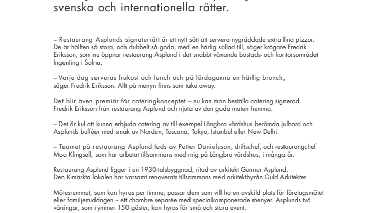 PREMIÄR: Nu öppnar Fredrik Eriksson restaurang Asplund i Solna!