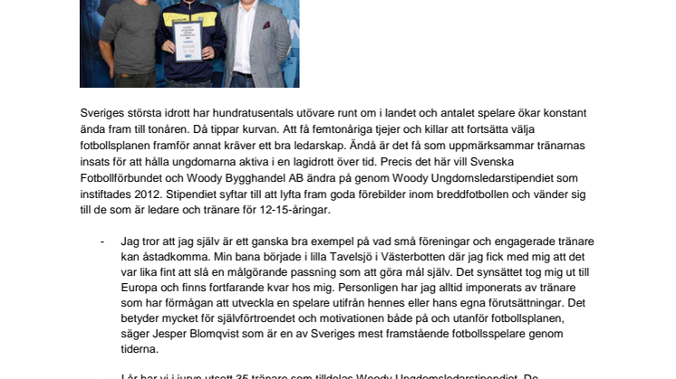 Leo Bernava, Nya Södertälje KFF, tilldelas  Woody Ungdomsledarstipendiet 2016