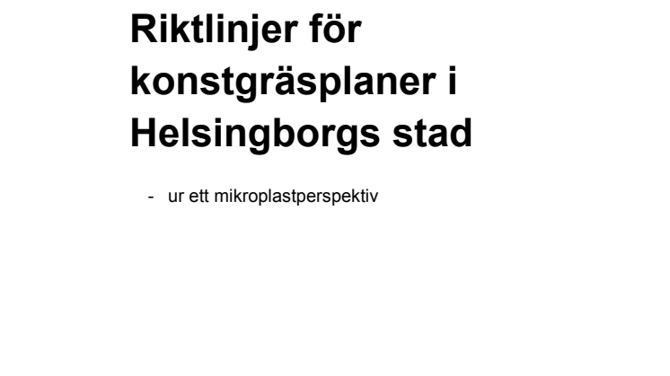 Riktlinjer för konstgräsplaner i Helsingborgs stad