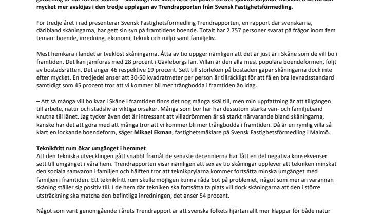 Trendrapporten 2014: Skåningarna drömmer om teknikfria rum och urban gardening