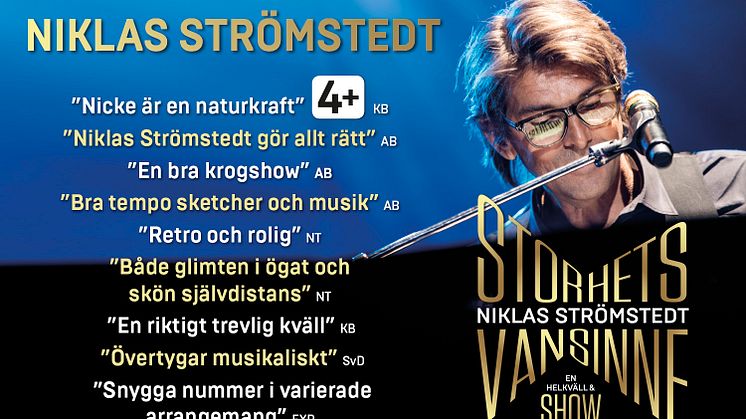Publiksuccé för Niklas Strömstedts Storhetsvansinne, nu släpps 10 extra föreställningar med Niklas Strömstedt ”Storhetsvansinne” på Hamburgerbörs