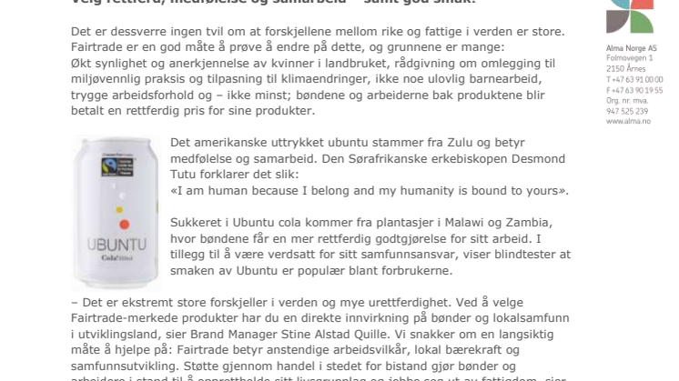 Velg rettferd, medfølelse og samarbeid – samt god smak!