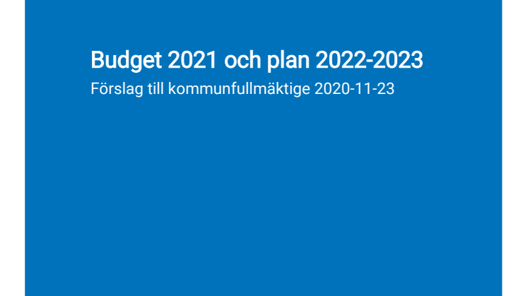 Förslag till Budget 2021 och plan 2022-2023