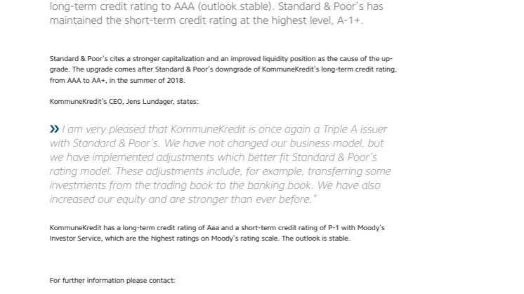 Standard & Poor's has upgraded KommuneKredit's credit rating to AAA