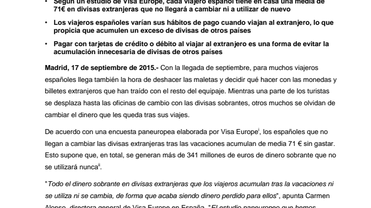 Los turistas españoles podrían evitar acumular hasta 341 millones de euros en divisas de otros países pagando con tarjeta durante sus vacaciones