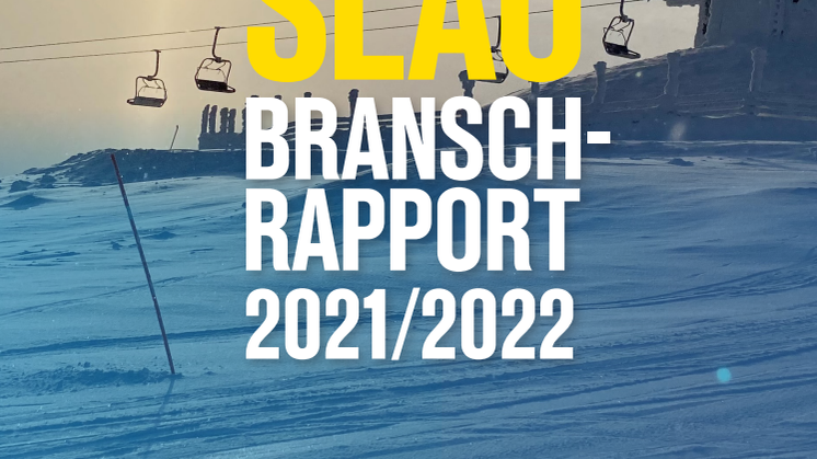 SLAO:s branschrapport 2021/22