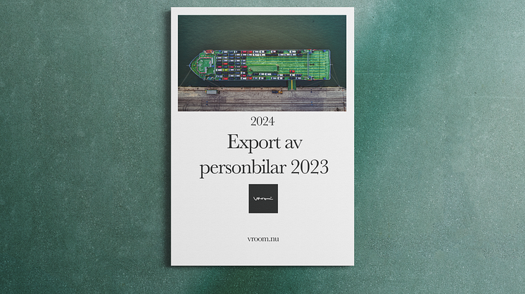 Exporten av personbilar 2023 når rekordnivå