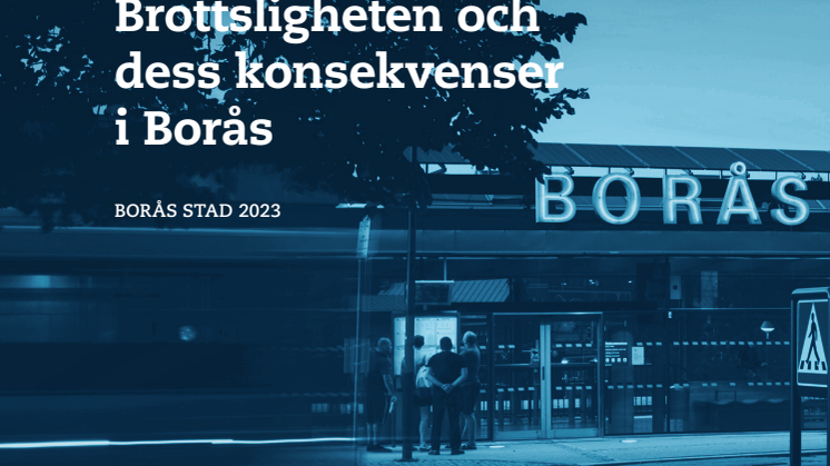 Lägesbild över brottsligheten och dess konsekvenser i Borås.pdf