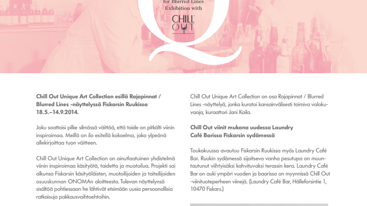 Chill Out Unique Art Collection -näyttely