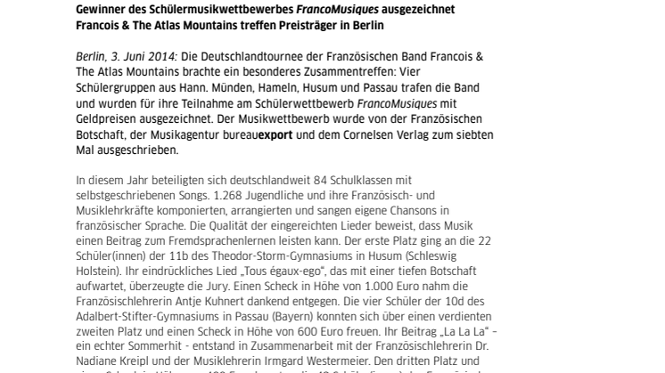 Gewinner des Schülermusikwettbewerbes FrancoMusiques ausgezeichnet/ Francois & The Atlas Mountains treffen Preisträger in Berlin