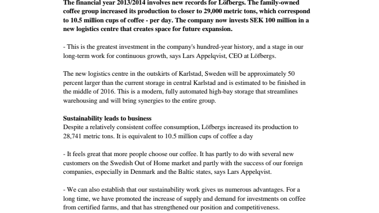 Record amount of coffee from Löfbergs - which makes major investments