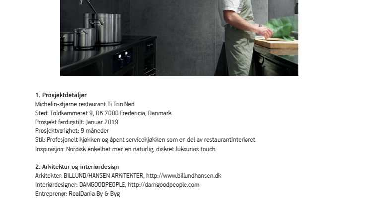 Dekton® by Cosentino i samarbeid med den danske  Michelin-stjerne restauranten Ti Trin Ned 