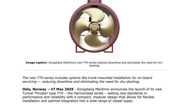Kongsberg Maritime launches the TTH tunnel thruster series for improved performance and maintenance.pdf
