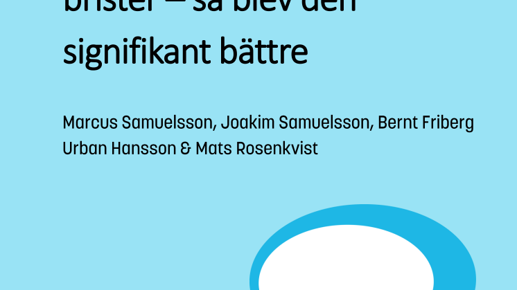 Forskningsrapport: Undervisning med uppseendeväckande brister - så blev den signifikant bättre.pdf