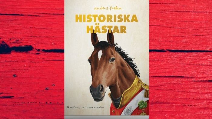 Historiska hästar av Anders Frelin