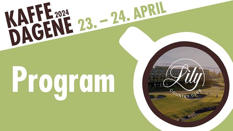 PROGRAM • KAFFEDAGENE 2024