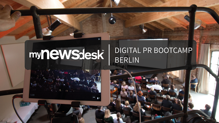 Mynewsdesk's Digital PR Bootcamp am 22. März in Berlin