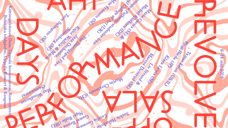 Program Revolve Performance Art Days 6-14/5 2016 